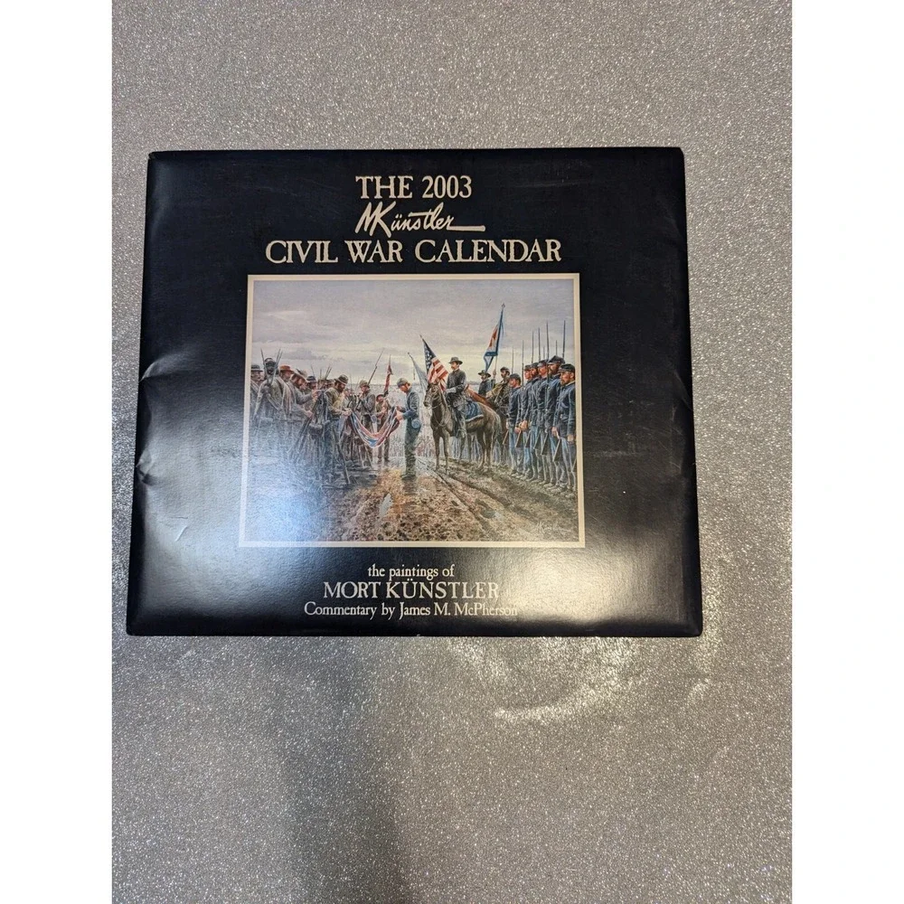 H 2003 Paintings of MORT KUNSTLER Civil War Calendar‎ Great for art pic
